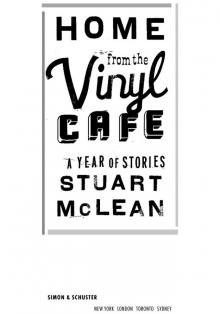Home from the Vinyl Cafe Home from the Vinyl Cafe