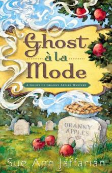 Ghost a la Mode [Granny Apples 01]