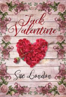 Jack Valentine (Haberdashers Tales Book 4) Jack Valentine (Haberdashers Tales Book 4)