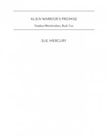 Alien Warrior's Promise Alien Warrior's Promise