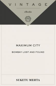 Maximum City