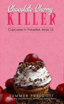 Chocolate Cherry Killer