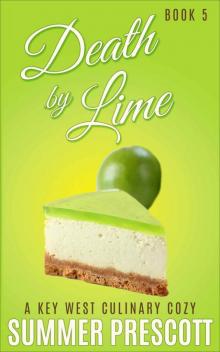 Death by Lime: A Key West Culinary Cozy - Book 5