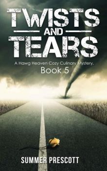Twists and Tears (Hawg Heaven Cozy Mysteries Book 5)