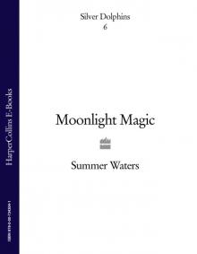 Moonlight Magic Moonlight Magic