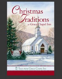 Tales from Grace Chapel Inn Tales from Grace Chapel Inn
