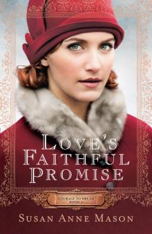 Love's Faithful Promise Love's Faithful Promise