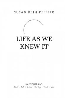 Life as We Knew It Life as We Knew It