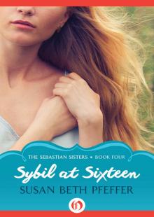 Sybil at Sixteen Sybil at Sixteen