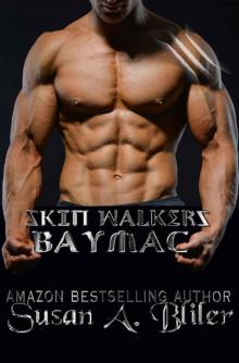 Skin Walkers: Baymac