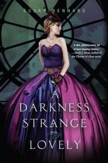 A Darkness Strange and Lovely ssad-2 A Darkness Strange and Lovely ssad-2