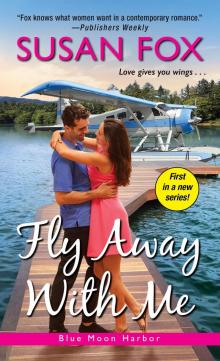 Fly Away with Me Fly Away with Me