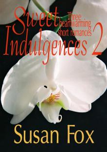 Sweet Indulgences 2 Sweet Indulgences 2