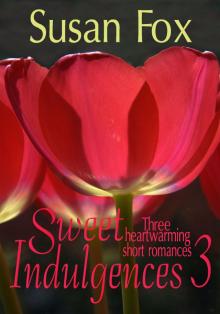 Sweet Indulgences 3 Sweet Indulgences 3