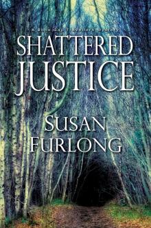 Shattered Justice Shattered Justice