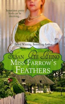 Miss Farrow's Feathers Miss Farrow's Feathers