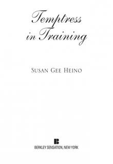 Temptress in Training Temptress in Training