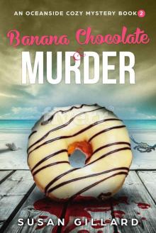 Banana Chocolate & Murder