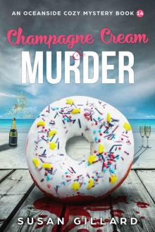 Champagne Cream & Murder