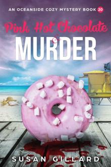 Pink Hot Chocolate & Murder