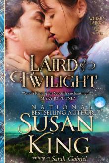 Laird of Twilight (The Whisky Lairds, Book 1) Laird of Twilight (The Whisky Lairds, Book 1)