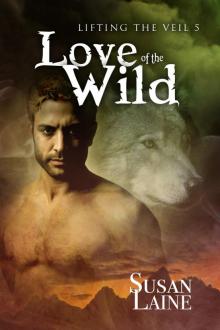 Love of the Wild Love of the Wild