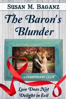 The Baron's Blunder (Love Is Book 10)
