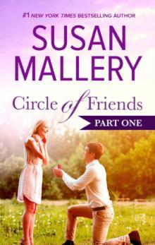Circle of Friends, Part 1 Circle of Friends, Part 1