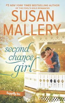 Second Chance Girl--A Modern Fairy Tale Romance Second Chance Girl--A Modern Fairy Tale Romance