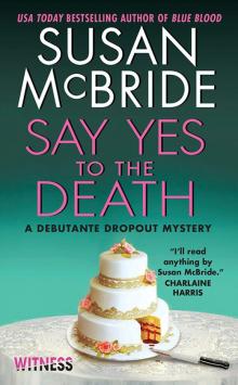 Say Yes to the Death Say Yes to the Death