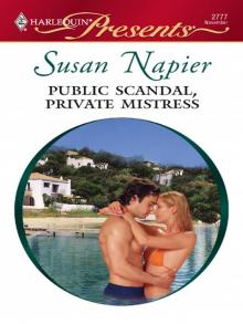 Public Scandal, Private Mistress Public Scandal, Private Mistress