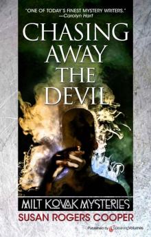 Chasing Away the Devil Chasing Away the Devil