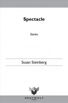 Spectacle: Stories