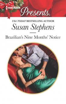Brazilian's Nine Months' Notice Brazilian's Nine Months' Notice