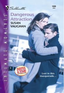 Dangerous Attraction Dangerous Attraction