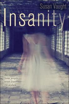 Insanity Insanity