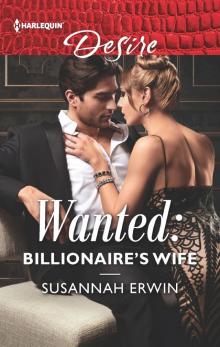 Wanted: Billionaire's Wife Wanted: Billionaire's Wife