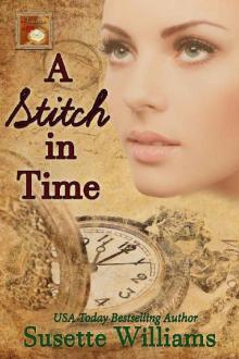A Stitch in Time (Timeless Love Book 1) A Stitch in Time (Timeless Love Book 1)
