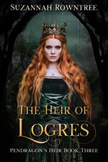 The Heir of Logres The Heir of Logres