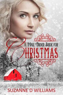 A Mail-Order Bride For Christmas A Mail-Order Bride For Christmas