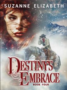 DESTINY'S EMBRACE DESTINY'S EMBRACE
