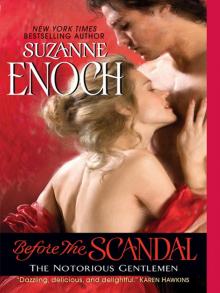 Before the Scandal Before the Scandal