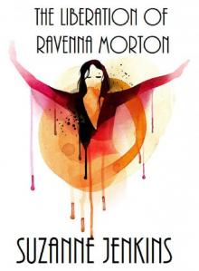The Liberation of Ravenna Morton