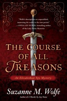 The Course of All Treasons The Course of All Treasons