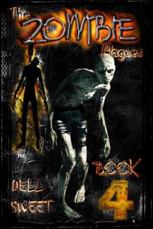 The Zombie Plagues (Book 4)