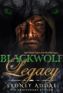 BlackWolf Legacy BlackWolf Legacy