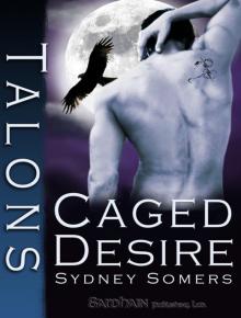 Caged Desire