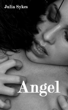 Angel (A Companion Book to Monster) (Impossible #1.5) Angel (A Companion Book to Monster) (Impossible #1.5)