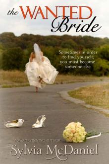 The Wanted Bride (A Contemporary Romance) The Wanted Bride (A Contemporary Romance)