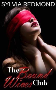 The Bound Wives Club The Bound Wives Club